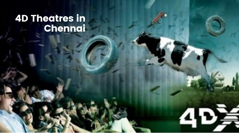 4D theatres in chennai