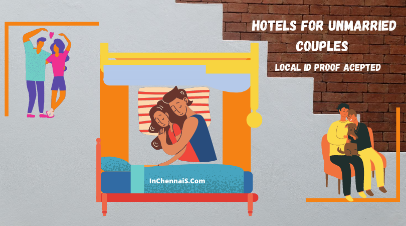 hotels for unmarried couples in chennai